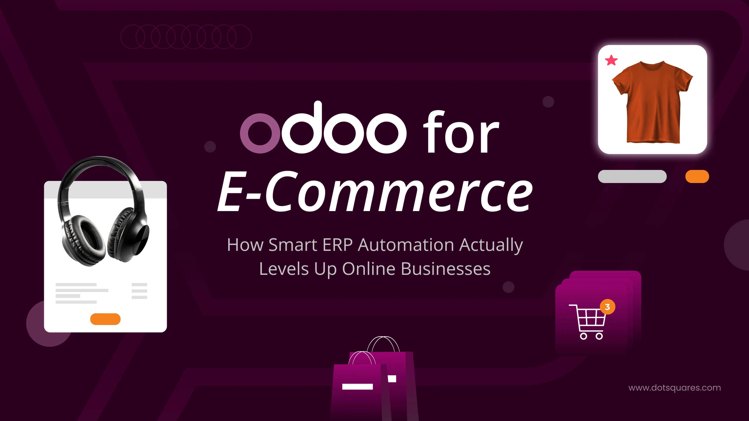 Odoo for E-Commerce: How Smart ERP Automation Actually Levels Up Online Businesses
