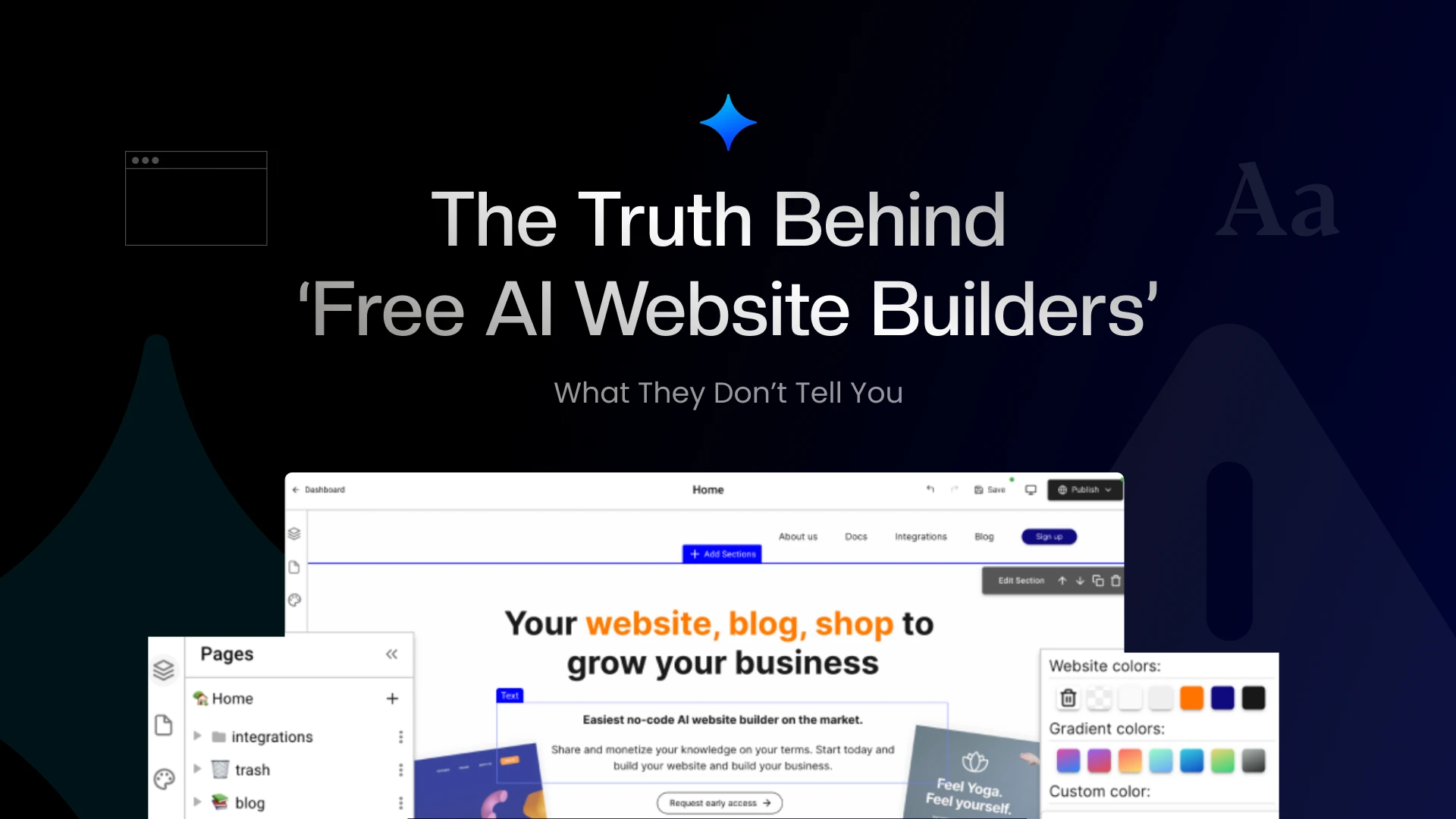 The Truth Behind ‘Free AI Website Builders’: What They Don’t Tell You